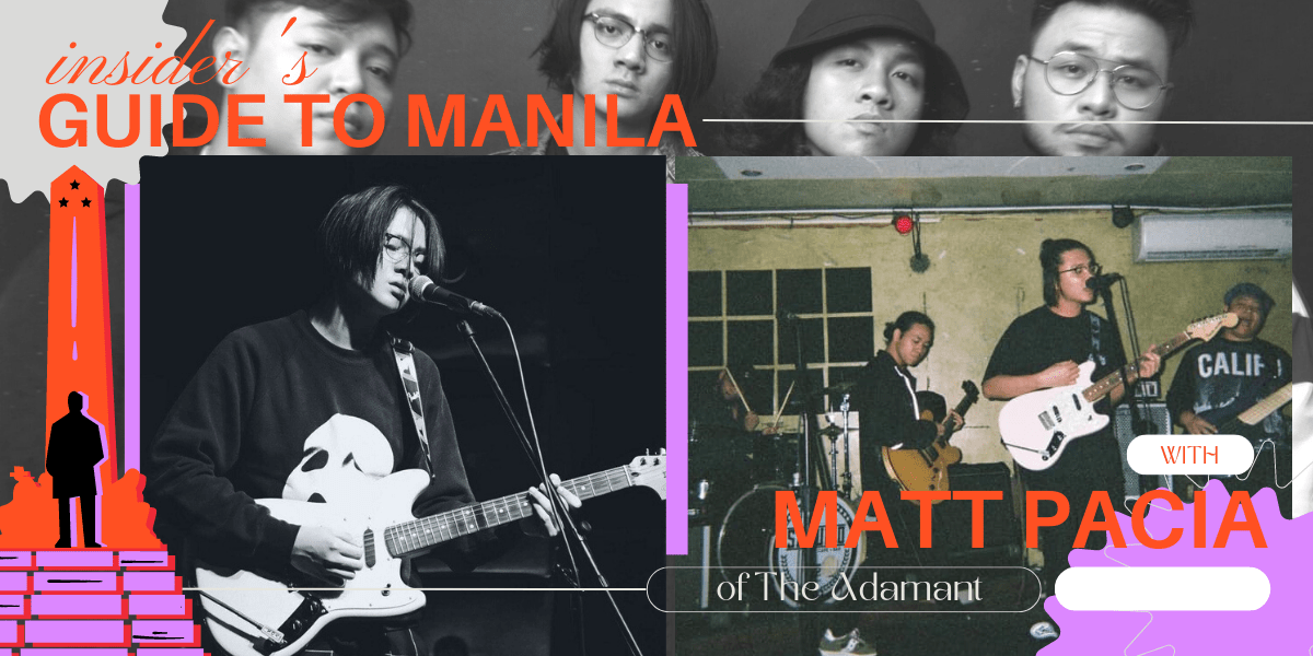Insider's Guide to Manila with Matt Pacia of The Adamant