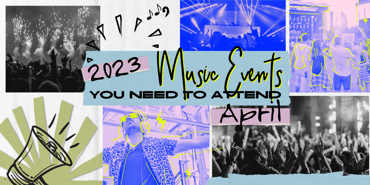 Music Events You Need to Attend in APAC: April 2023